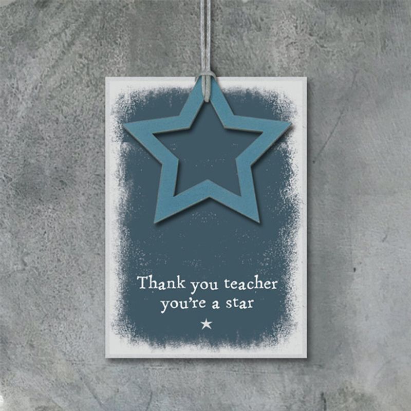 Skilt Teacher you’re a star East of India